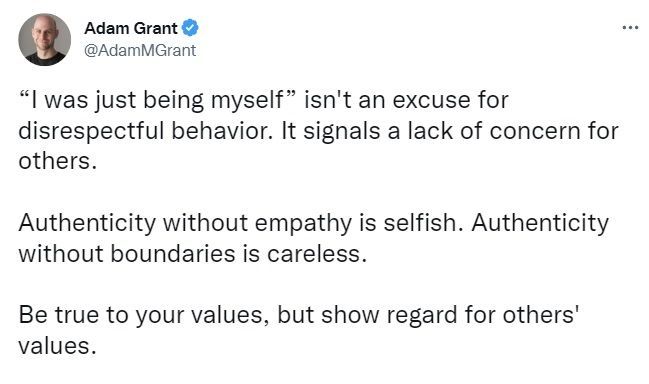 Tweet explaining why saying "I was just being myself" isn't an excuse for disrespectful behavior. 